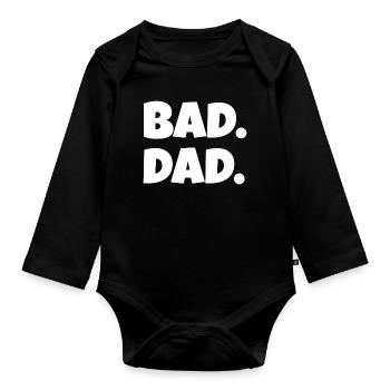 Bad Dad. – Lustiger Vater Spruch (Minimal) - Baby Bio-Langarm-Body - Schwarz - Vorne