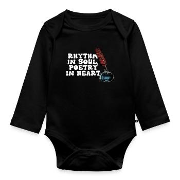Rhythmus in der Seele, Poesie im Herzen - Baby Bio-Langarm-Body - Schwarz - Vorne