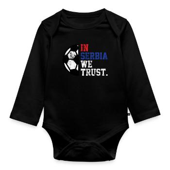 In Serbia we trust - Organic Longsleeve Baby Bodysuit - black - Front