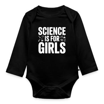 Wissenschaft ist für Mädchen - Baby Bio-Langarm-Body - Schwarz - Vorne