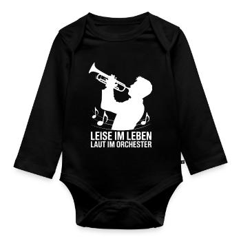 Trumpet - Quiet in Life Loud in the Orchestra - Organic Longsleeve Baby Bodysuit - black - Front