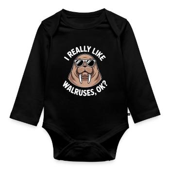 Walrus Saying Walruses Funny Walrus Gift - Organic Longsleeve Baby Bodysuit - black - Front