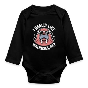Walrus Saying Walruses Funny Walrus Gift - Organic Longsleeve Baby Bodysuit - black - Front