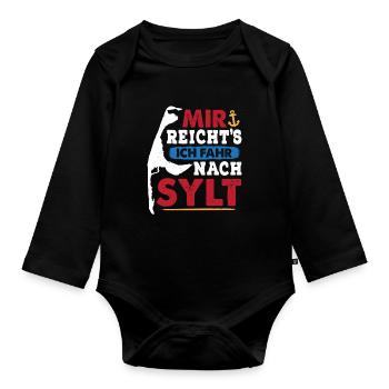 Vacances à la mer du Nord J’EN AI ASSEZ D’ALLER À SYLT Drôle - Body Bébé bio manches longues - noir - Devant