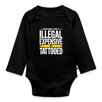 Everything I Love Is Tattooed Tätowiert Tattoo - Baby Bio-Langarm-Body - Schwarz - Vorne