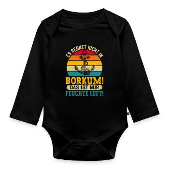 Borkumer Insel ES REGNET NICHT IN BORKUM Lustiges - Baby Bio-Langarm-Body - Schwarz - Vorne