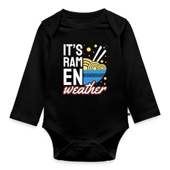 Its Ramen Weather Cozy Noodle Lover - Organic Longsleeve Baby Bodysuit - black - Front