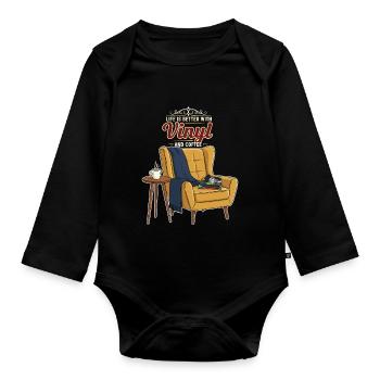 Vinyl Coffee Music Citation Better With Vinyl - Organic Longsleeve Baby Bodysuit - black - Front