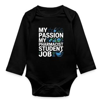 Pharmacist Student My Passion My Clinical Pharmacy - Baby Bio-Langarm-Body - Schwarz - Vorne
