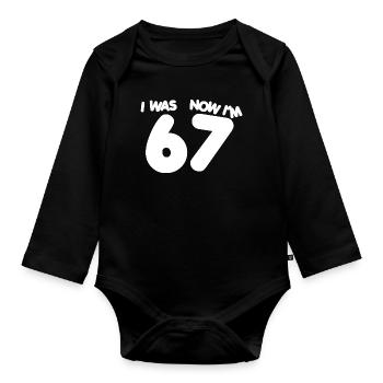 67 - Seven Years Old Sixty Seven 7th Birthday Six  - Organic Longsleeve Baby Bodysuit - black - Front