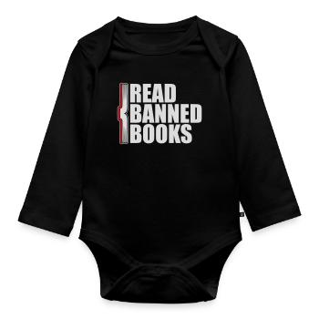 Read Banned Books Verbotene Bücher Lesen Freiheit - Organic Longsleeve Baby Bodysuit - black - Front