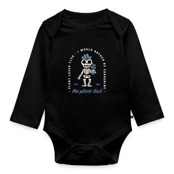 Plant dad funny men gardening goth gardener - Organic Longsleeve Baby Bodysuit - black - Front