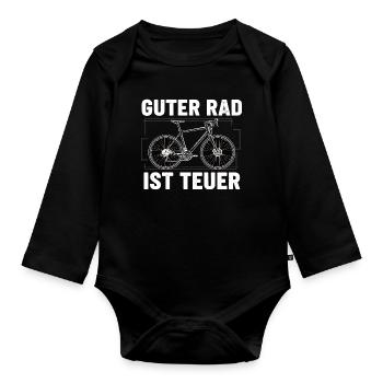 Guter Rad ist teuer – Fahrrad Spruch - Baby Bio-Langarm-Body - Schwarz - Vorne
