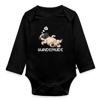 Hundemüde Mops Möpse Mopsbesitzer Mopsliebhaber  - Baby Bio-Langarm-Body - Schwarz - Vorne