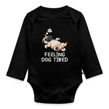 Se sentir fatigué Carlin, Carlin, Carlin, Propriétaire de carlin, Chien carlin - Body Bébé bio manches longues - noir - Devant