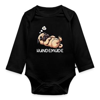 Hundemüde Mops Möpse Mopsbesitzer Mopsliebhaber  - Baby Bio-Langarm-Body - Schwarz - Vorne
