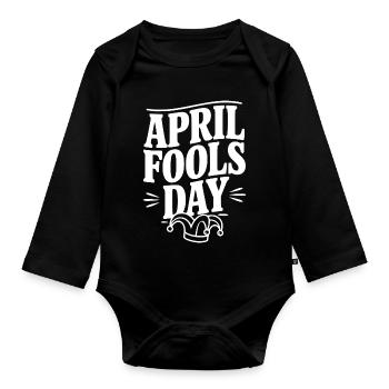 April Fools Day - Organic Longsleeve Baby Bodysuit - black - Front