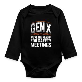 Gen X Sicherheitsmeetings Spruch - Baby Bio-Langarm-Body - Schwarz - Vorne