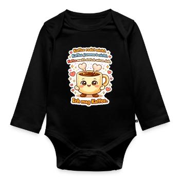 Ich Mag Kaffee Redet Nicht Becher - Baby Bio-Langarm-Body - Schwarz - Vorne