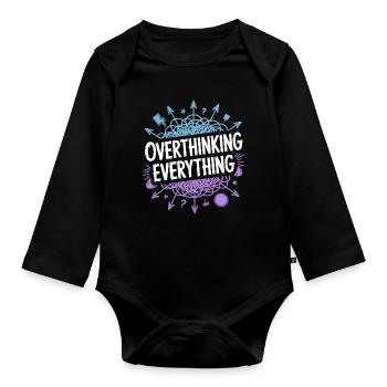 Overthinking Everything ADHS Chaos - Baby Bio-Langarm-Body - Schwarz - Vorne