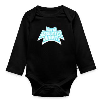 You're Absolutely Right Lustig Sarkastisch KI Logo - Baby Bio-Langarm-Body - Schwarz - Vorne
