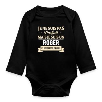 Je Ne Suis Pas Parfait Mais Je Suis Un Roger Et... - Body Bébé bio manches longues - noir - Devant