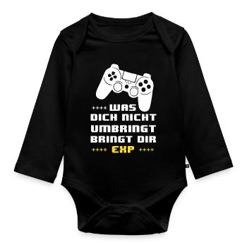Gaming Motto EXP: Was dich nicht umbringt - Baby Bio-Langarm-Body - Schwarz - Vorne