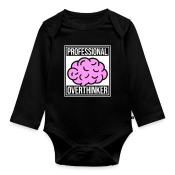 Professional Overthinker Lustig Grübeln Angst Logo - Baby Bio-Langarm-Body - Schwarz - Vorne