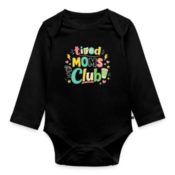 Müde Mamas Club - Kaffee Mama Humor - Baby Bio-Langarm-Body - Schwarz - Vorne