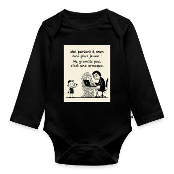 Grandir Est Une Arnaque Humour - Baby Bio-Langarm-Body - Schwarz - Vorne