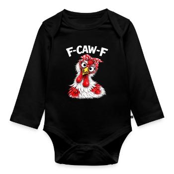 F-Caw-F poulet Humour adulte Coq drôle Fcawf - Body Bébé bio manches longues - noir - Devant
