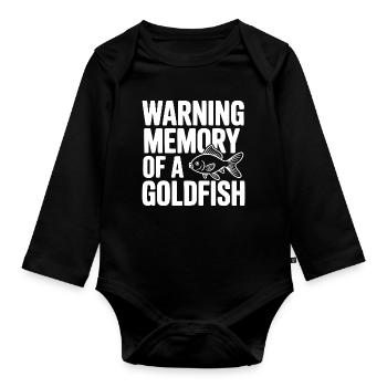 Warning Memory of a Goldfish - Organic Longsleeve Baby Bodysuit - black - Front