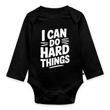 Ich kann harte Dinge tun - Baby Bio-Langarm-Body - Schwarz - Vorne