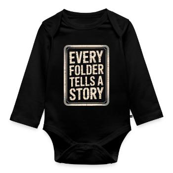 Every Folder Tells a Story - Organic Longsleeve Baby Bodysuit - black - Front