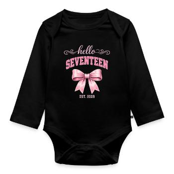 Hello Seventeen 17 Year Old Is 2009 Birthday Knot - Organic Longsleeve Baby Bodysuit - black - Front