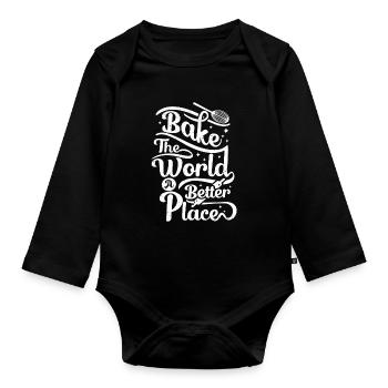 Bake the world a better place - Organic Longsleeve Baby Bodysuit - black - Front
