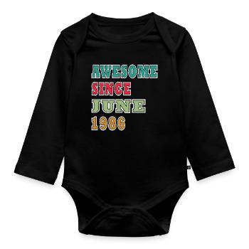 Awesome Seit Juni 1986 - Baby Bio-Langarm-Body - Schwarz - Vorne