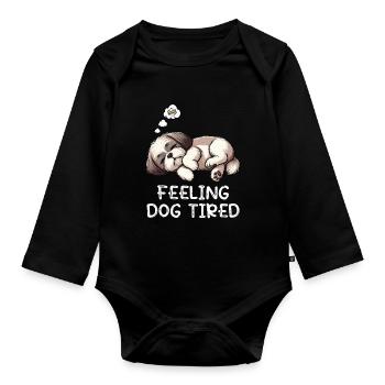 Feeling Dog Tired Shih Tzu Shih tzus Shih tzu Hund - Organic Longsleeve Baby Bodysuit - black - Front