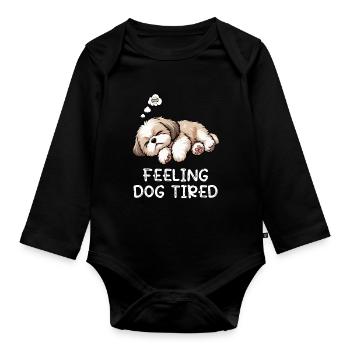 Feeling Dog Tired Shih Tzu Shih tzus Shih tzu Hund - Organic Longsleeve Baby Bodysuit - black - Front