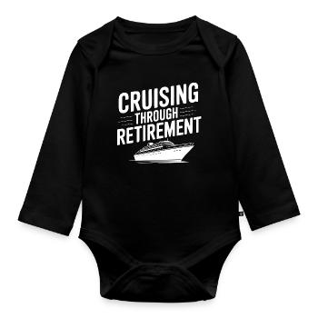 Croisière jusqu’à la retraite - Body Bébé bio manches longues - noir - Devant