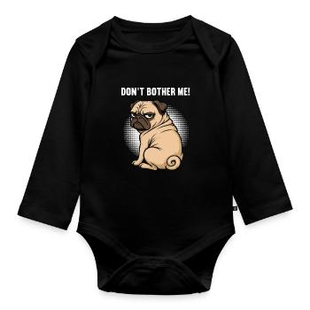 Ne me dérange pas Carlin, carlin, Carlin, propriétaire, Porte-carlin. - Body Bébé bio manches longues - noir - Devant