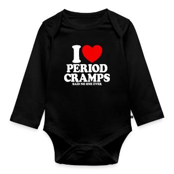Today is one of those days with menstrual pain – funny - Organic Longsleeve Baby Bodysuit - black - Front