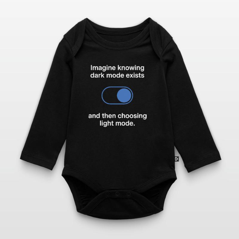 Le mode sombre existe Programmeur IT Nerd Coder Office Body Bébé bio manches longues