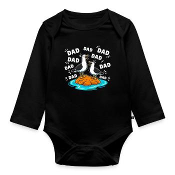 Dad Dad Dad - Lustige Möwen Kinder - Baby Bio-Langarm-Body - Schwarz - Vorne