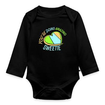 You're Doing Amazing Sweetie Lustig Ermutigend - Baby Bio-Langarm-Body - Schwarz - Vorne