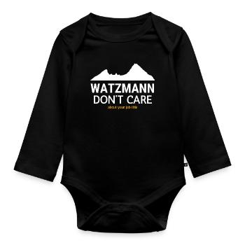 Watzmann Don't Care Job Title - Organic Longsleeve Baby Bodysuit - black - Front