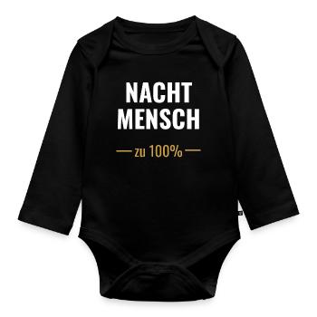 Nachtmensch – Zu 100%  - Baby Bio-Langarm-Body - Schwarz - Vorne