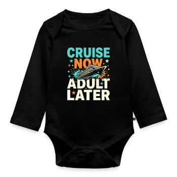 Cruising Granny, Grandma On Deck, - Organic Longsleeve Baby Bodysuit - black - Front