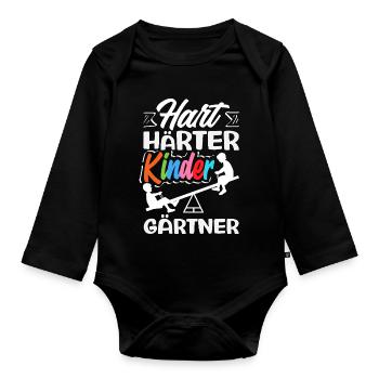 Hart Härter Kindergärtner Erzieher Kita Spruch - Baby Bio-Langarm-Body - Schwarz - Vorne