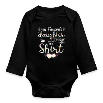 My Favorite Daughter In Law Bought Me This Floral - Organic Longsleeve Baby Bodysuit - black - Front
